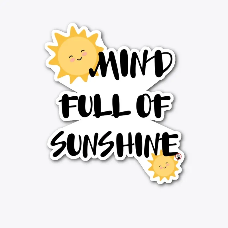 Mind Full Of Sunshine